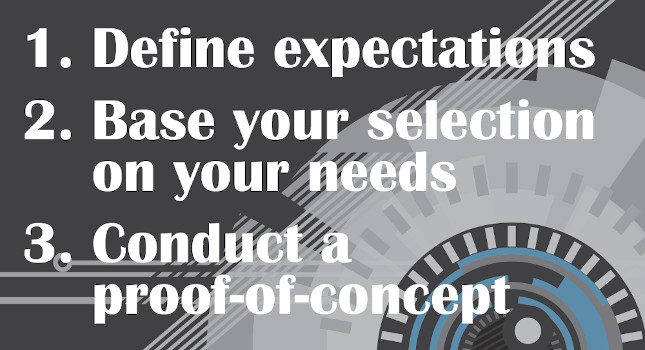 A machine vision project can be successful by defining expectations, basing a selection on needs and conducting a proof-of-concept. Courtesy: MartinCSI