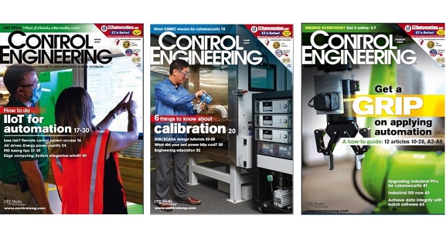 Top covers Control Engineering of 2021 were on Industrial Internet of Things (IIoT) for automation, “6 things to know about calibration,” and “Get a grip on applying automation” as chosen by Michael Smith, Control Engineering creative director. See the top 10 Control Engineering articles of 2021 and top 10 posted prior to 2021. Image courtesy: Control Engineering, Schneider Electric (April 2021), Fluke Calibration (June 2021) and Applied Manufacturing Technologies (August 2021).