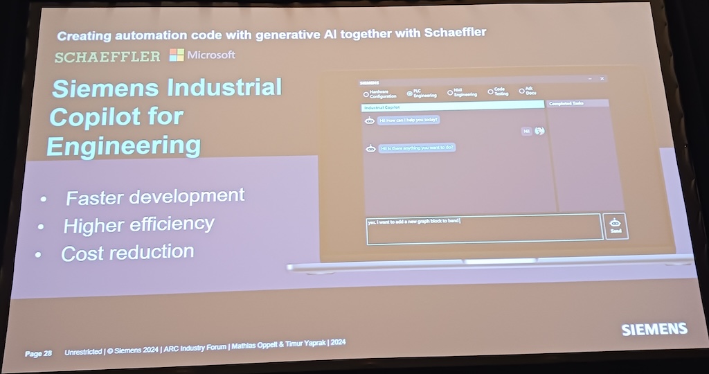 Figure 4: In cooperation with Schaeffler, Siemens Industrial Copilot for Engineering creates automation code with generative AI for faster development, higher efficiency and cost reduction, said Timur Yaprak, industrial AI innovation and partner engagement, Siemens, at the 2024 ARC Industry Forum.
