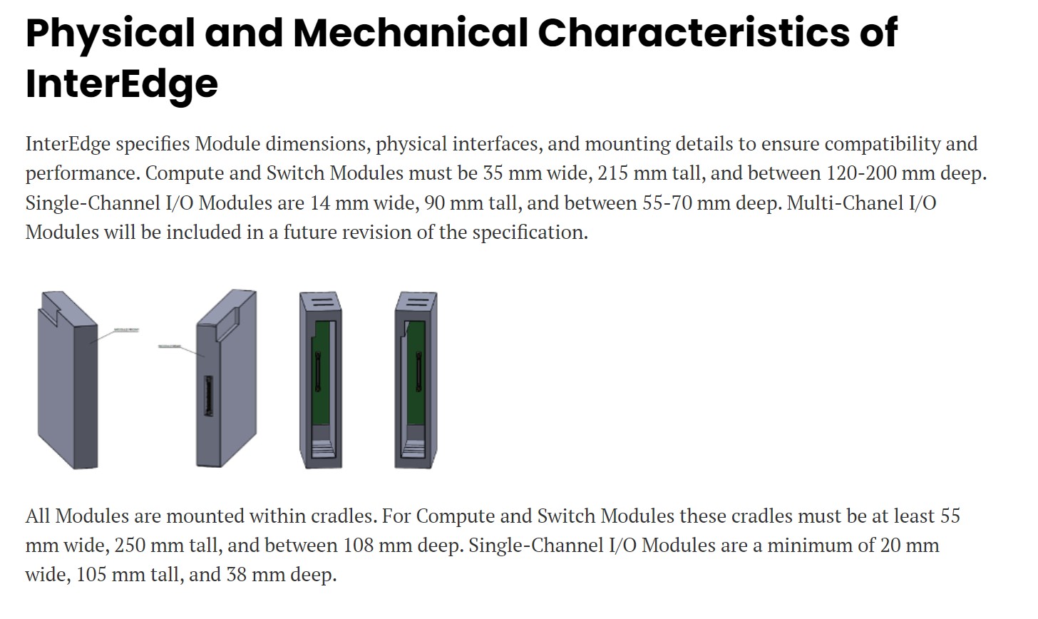 Figure 3: PICMG InterEdge standard architecture helps open process automation, according to PICMG and Open Process Automation Forum. InterEdge 0 R1 supports single- and multi-channel I/O implementations and a forthcoming specification will be optimized for single-channel I/O. Learn more about PICMG InterEdge at https://www.picmg.org/openstandards/interedge/ 