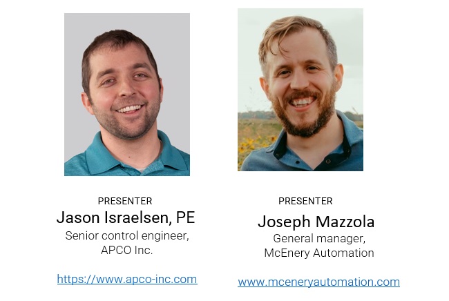 The July 16 Control Engineering webcast, “SCADA: Incremental upgrades or replacements? Ask these questions for best results,” includes advice from system integration experts Jason Israelsen, PE, senior control engineer, APCO Inc. (left), and Joseph Mazzola, general manager, McEnery Automation. 