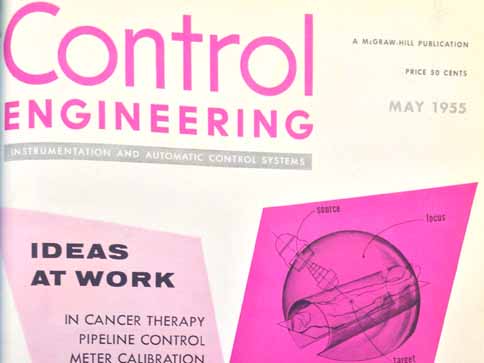 May 1955 Control Engineering cover articles include “Moving source makes radiation therapy safer” and “Robot train follows unseen rail.” Courtesy: CFE Media